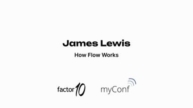 James Lewis – How Flow Works